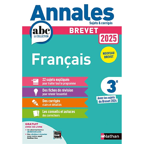 Français 3e : brevet 2025, avec les sujets du brevet 2024 : nouveau brevet