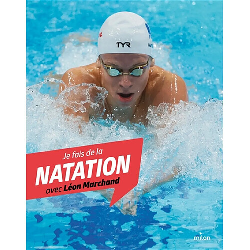 Je fais de la natation avec Léon Marchand · Occasion