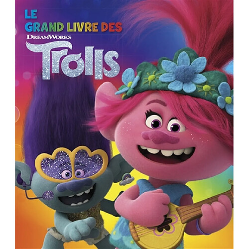 Le grand livre des Trolls