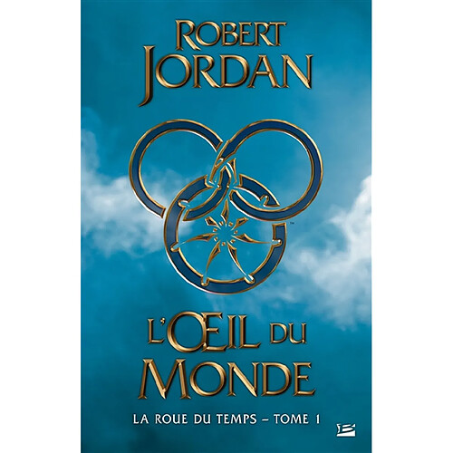 La roue du temps. Vol. 1. L'oeil du monde · Occasion