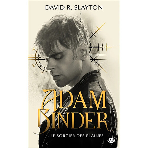 Adam Binder. Vol. 1. Le sorcier des plaines · Occasion