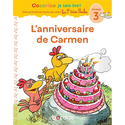 L'anniversaire de Carmen : niveau 3