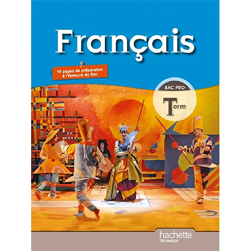 Français terminale, bac pro : livre de l'élève, grand format · Occasion