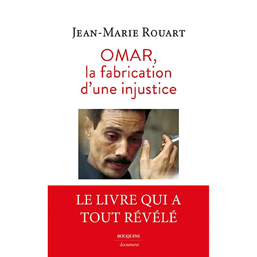 Omar, la fabrication d'une injustice · Occasion