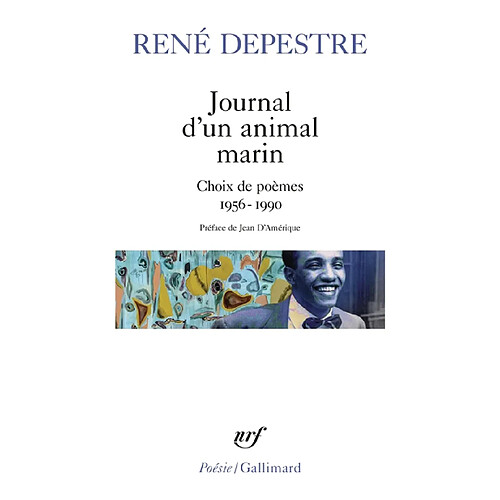 Journal d'un animal marin : choix de poèmes : 1956-1990