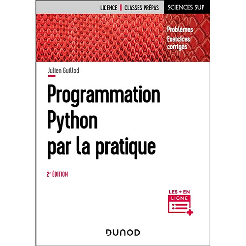 Programmation Python par la pratique : problèmes, exercices corrigés