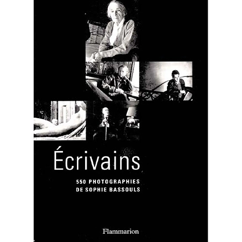 Ecrivains, 550 photographies : exposition, Bibliothèque historique de la ville de Paris, 27 avr. au 17 juin 2001 · Occasion