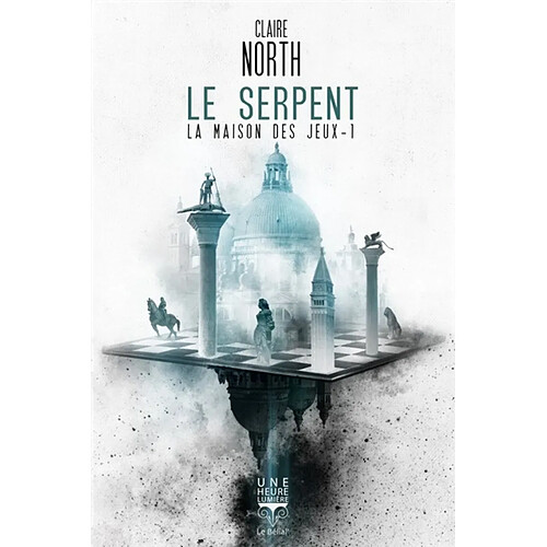 La Maison des jeux. Vol. 1. Le serpent · Occasion