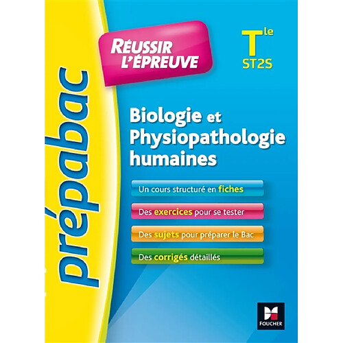 Biologie et physiopathologie humaines, terminale ST2S : réussir l'épreuve · Occasion