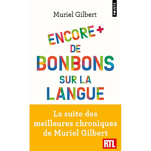 Encore plus de bonbons sur la langue : le français n'a pas fini de vous surprendre ! · Occasion