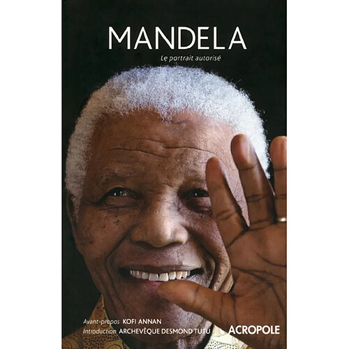 Mandela : le portrait autorisé · Occasion