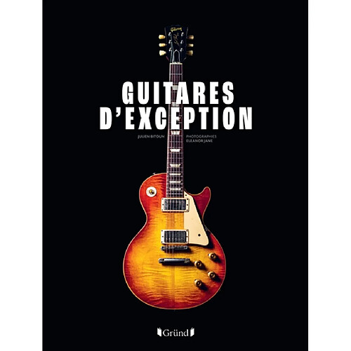 Guitares d'exception