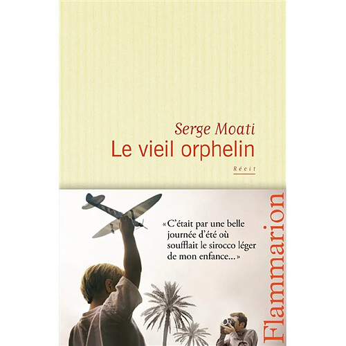 Le vieil orphelin : récit · Occasion