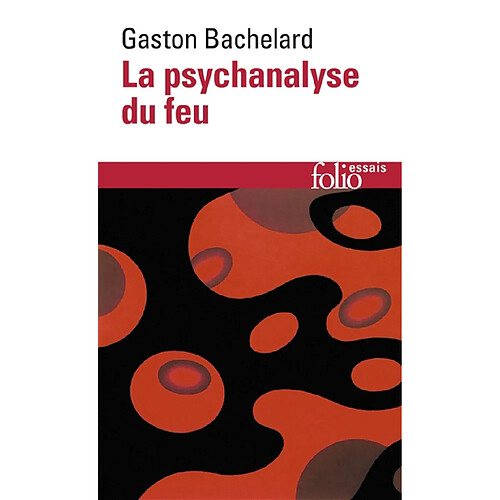 La psychanalyse du feu · Occasion