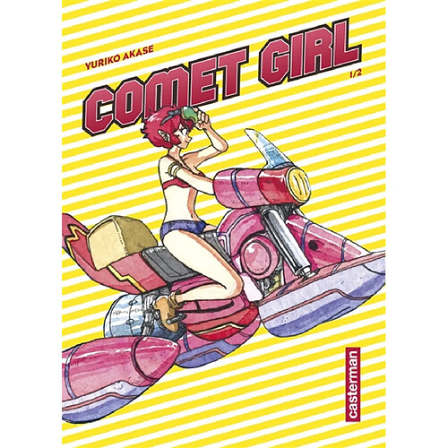 Comet Girl. Vol. 1 · Occasion