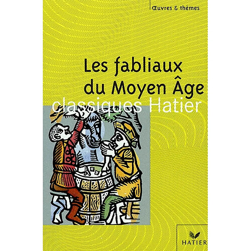 Les fabliaux du Moyen Age · Occasion