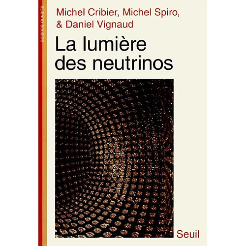 La lumière des neutrinos · Occasion