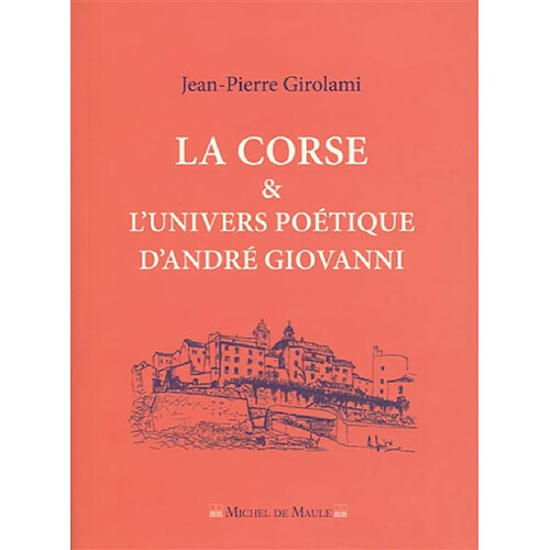 La Corse & l'univers poétique d'André Giovanni · Occasion