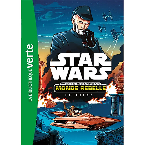 Star Wars : aventures dans un monde rebelle. Vol. 2. Le piège · Occasion