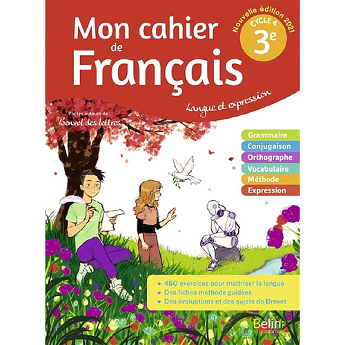 Mon cahier de français 3e, cycle 4 : langue et expression : 2021