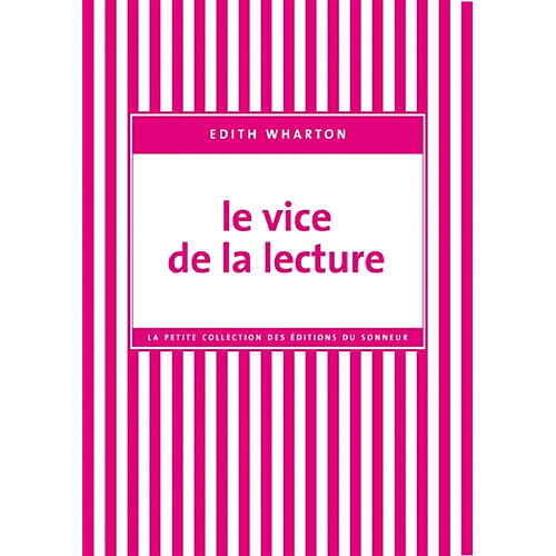 Le vice de la lecture · Occasion