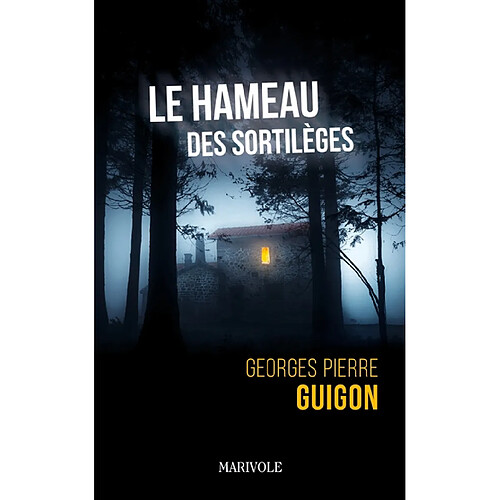 Le hameau des sortilèges · Occasion