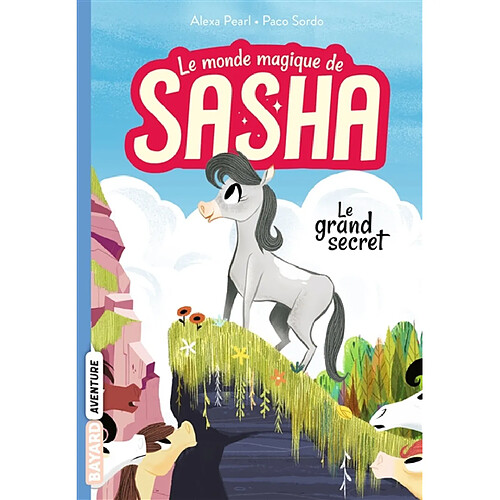 Le monde magique de Sasha. Vol. 1. Le grand secret · Occasion