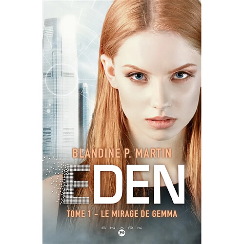 Eden. Vol. 1. Le mirage de Gemma · Occasion