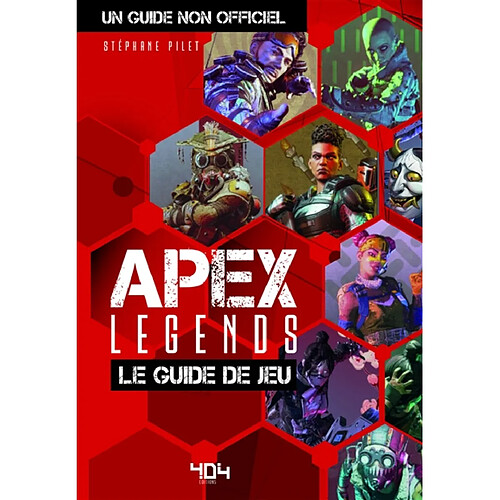 Apex legends : le guide de jeu : un guide non officiel · Occasion