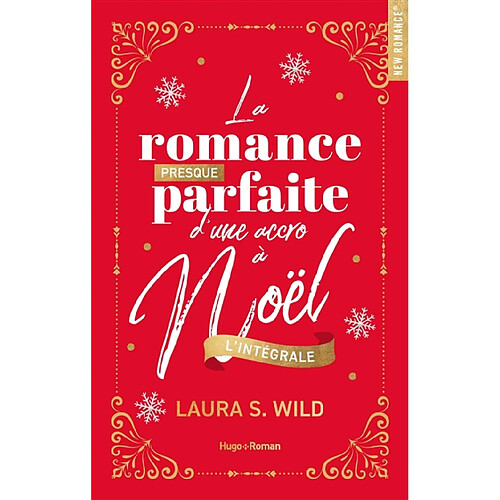 La romance presque parfaite d'une accro à Noël : intégrale collector