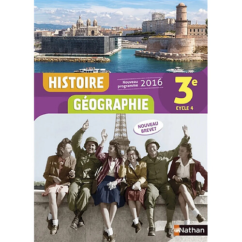 Histoire géographie, 3e, cycle 4 : nouveau brevet : nouveau programme 2016 · Occasion