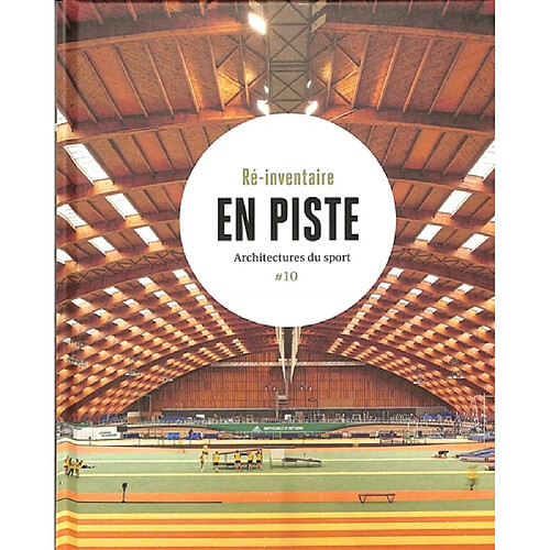 En piste : architectures du sport · Occasion