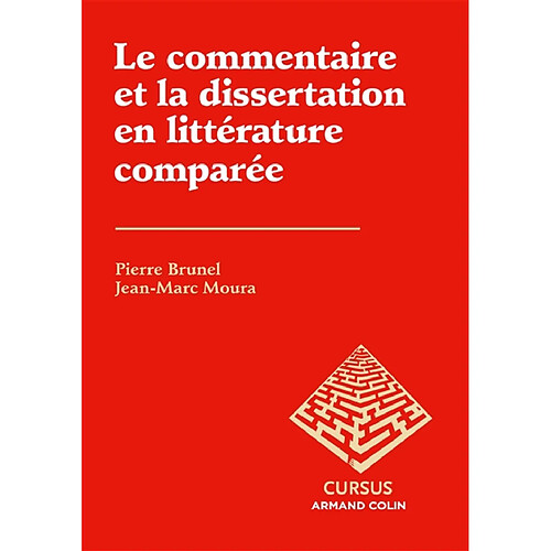 Le commentaire et la dissertation en littérature comparée · Occasion