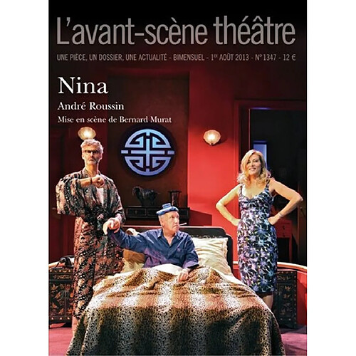 Avant-scène théâtre (L'), n° 1347. Nina · Occasion