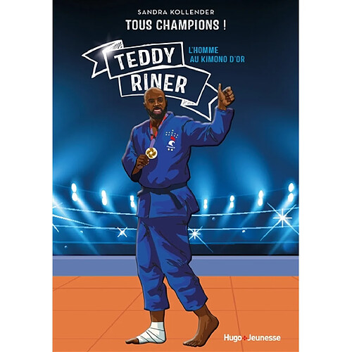 Teddy Riner : l'homme au kimono d'or