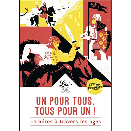 Un pour tous, tous pour un ! : le héros à travers les âges · Occasion