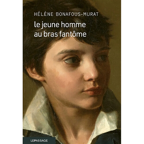 Le jeune homme au bras fantôme · Occasion