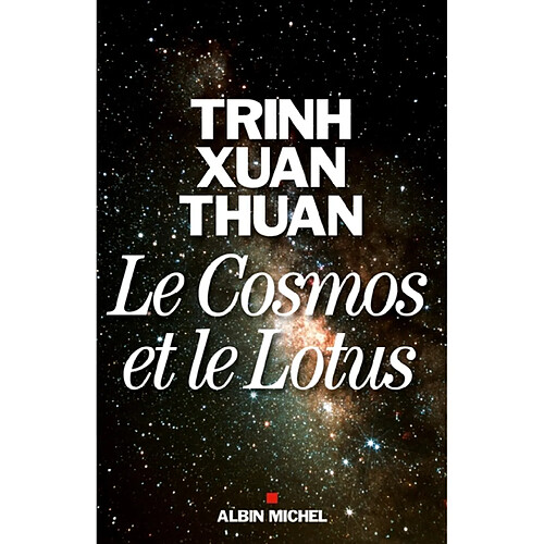 Le cosmos et le lotus : confessions d'un astrophysicien · Occasion