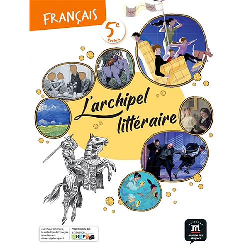 L'archipel littéraire, français 5e, cycle 4