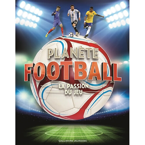 Planète football : la passion du jeu · Occasion