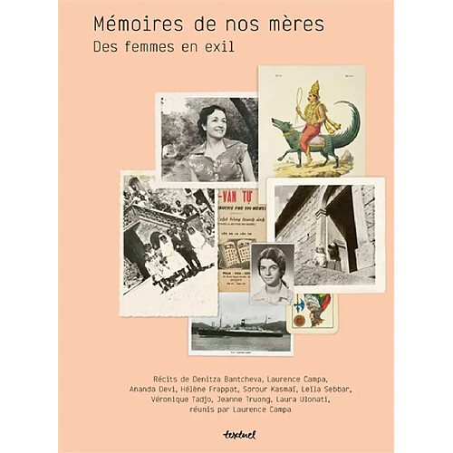 Mémoires de nos mères : des femmes en exil · Occasion