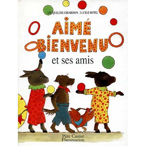 Aimé Bienvenue et ses amis · Occasion