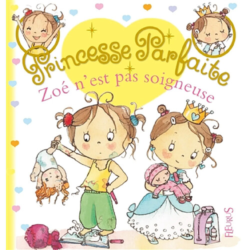 Zoé n'est pas soigneuse · Occasion