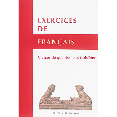 Exercices de français : classes de 4e et 3e · Occasion