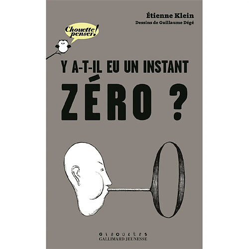 Y a-t-il eu un instant zéro ? · Occasion