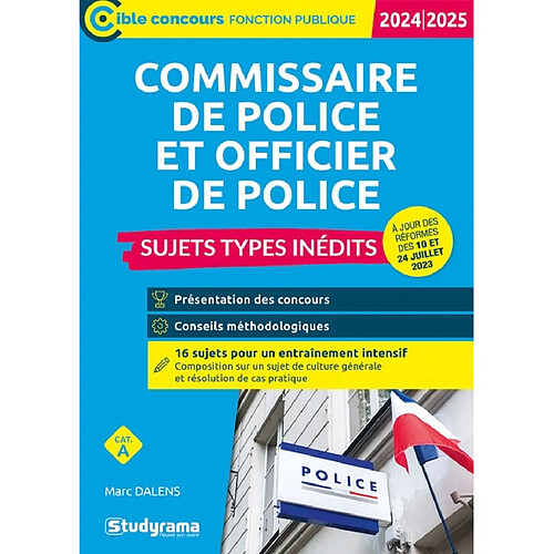 Commissaire de police et officier de police, cat. A : sujets types inédits : 2024-2025