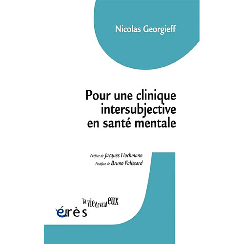 Pour une clinique intersubjective en santé mentale · Occasion