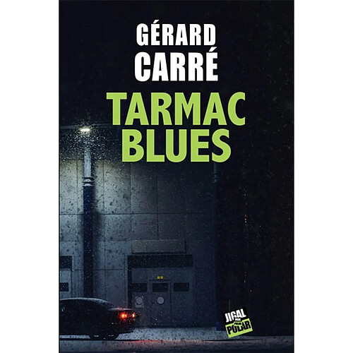 Tarmac blues · Occasion