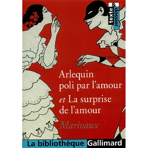 Arlequin poli par l'amour. La surprise de l'amour · Occasion