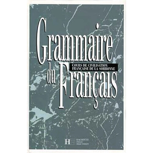 Grammaire du français : cours de civilisation française de la Sorbonne · Occasion